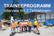 Interview mit drei Teilnehmern des Traineeprogramms