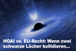 Zwei schwarze Löcher kollidieren: HOAI vs. EU-Recht