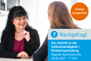 Digitale Sprechstunde: Selbstständigkeit und Existenzgründung - 26.05.2021 - Online - Kostenfrei