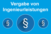 Vergaberecht für Bieter - Aktuelle Entwicklungen zur Vergabe von Ingenieurleistungen