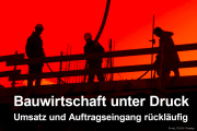 Bauwirtschaft unter Druck