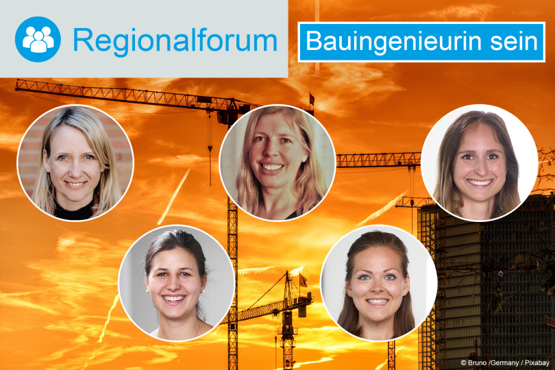 Regionalforum: Bauingenieurin sein - 22.03.2023 - München - AUSGEBUCHT!