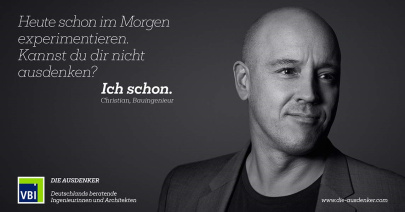 Christian, Bauingenieur: "Heute schon im Morgen experimentieren. Kannst du dir nicht ausdenken? Ich schon."