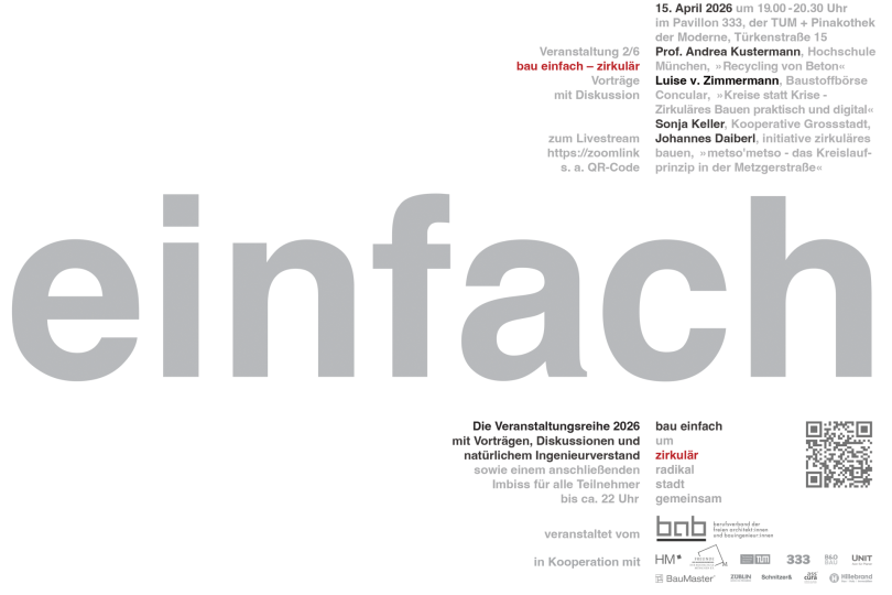 Vortrag "bau einfach - zirkulär" - 15.04.2026 - Pavillon 333 / TUM und Online - Kostenfrei!