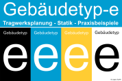 Gebäudetyp-e | Tragwerksplanung - Statik - Praxisbeispiele