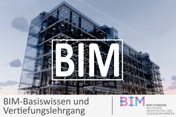BIM-Lehrgang nach BIM Standard Deutscher Architekten- und Ingenieurkammern - © black_mts / stock.adobe.com