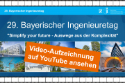 Bayerischer Ingenieuretag - Video-Aufzeichnung jetzt bei YouTube ansehen