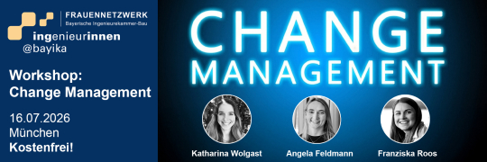 Workshop: Change Management - Gemeinsam etwas verändern für Ingenieurinnen - 16.07.2026 - München - Kostenfrei!